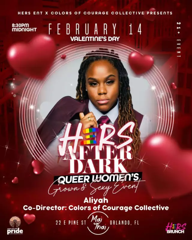 💘 Celebrate Valentine’s Day, Queer Style!⁠⁠Our Colors of Courage Collective is thrilled to partner with HERS Entertainment to bring you Hers After Dark — an elevated Valentine’s dinner + party exclusively for sapphic women! 🌈✨⁠⁠For ONE NIGHT ONLY, Mai Tai Orlando is all yours: candlelit dinner, curated cocktails, hookah, and a seamless transition into a vibrant dance party. Whether you’re single and ready to mingle 🏳️‍🌈 or taken and bringing your love 💞, this is the night to celebrate queer joy, connection, and community.⁠⁠🎶 Sounds by @djjmo__ & @djmozed⁠🍽️ Candlelit Dinner⁠🍸 Special Drinks⁠💨 Big Smoke Hookah⁠💃🏽 Music + Dancing⁠⁠📍 Mai Tai Orlando⁠🗓️ February 14, 2026⁠⏰ Please arrive by 8PM if you have dinner reservations⁠⁠💖 Special shoutout to our COWP Board Member & Colors of Courage Collective Co-Director, Aliyah, for helping make this first-of-its-kind Valentine’s experience happen — swing by and say hi to her!⁠⁠🔗 Reserve your table now — link in @official_hersent bio⁠⁠Love looks good on us — don’t miss this unforgettable night of queer celebration! 🌈✨⁠⁠Come for the vibes. Stay for the community. 💖⁠#valentinesday #galentines #wlw #queerjoy #orlando
