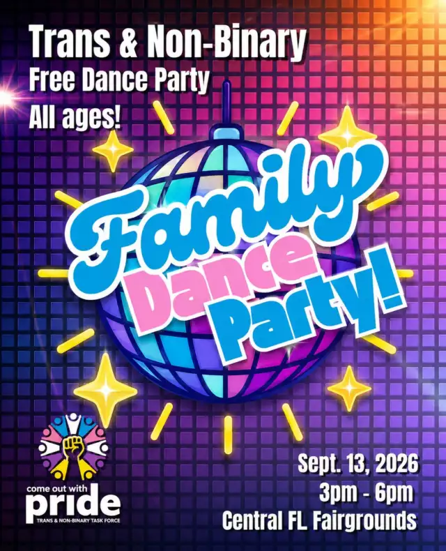 🏳️‍⚧️💙🩷🤍 TRANS & NON-BINARY FAMILIES — LET’S DANCE! 🤍🩷💙🏳️‍⚧️⁠⁠We’re taking our beloved Family Picnic indoors and turning it into a PARTY! 🎉💃🏽🕺🏽⁠⁠Come Out With Pride’s Trans & Non-Binary Task Force is bringing you the Task Force Family Dance Party — a joyful afternoon celebrating trans and non-binary people, their families, caregivers, chosen families, allies, and friends!⁠⁠And because we’re indoors, we have PLENTY OF ROOM TO PLAY! 👀✨⁠⁠Get ready for:⁠🎶 Music & dancing⁠🎲 Games & activities⁠🎨 Creative & hands-on fun⁠🏳️‍⚧️ Community resources⁠📸 Interactive experiences⁠💜 Plenty of opportunities to connect, laugh, and celebrate!⁠⁠Whether you’re trans, non-binary, genderqueer, agender, genderfluid, Two-Spirit, questioning, or part of the trans community in any way — YOU belong here. 🏳️‍⚧️⁠⁠Bring the kids. Bring your chosen family. Bring your best dance moves. Just bring YOU! 💃🏽✨⁠⁠📅 Sunday, September 13, 2026⁠🕒 3:00 PM – 6:00 PM⁠📍 Central Florida Fairgrounds⁠⁠🎟️ FREE EVENT + FREE RSVP!⁠⁠🎉 SAVE YOUR SPOT!⁠👉🏾 Link in the Bio⁠⁠Come play. Come dance. Come connect. Come celebrate our beautiful trans and non-binary community. 🏳️‍⚧️💙🩷🤍⁠⁠SAVE THE DATE — WE’LL SEE YOU ON THE DANCE FLOOR!🕺🏽⁠⁠#TaskForceFamilyDance #TransJoy #NonBinaryJoy #TransFamily #TransCommunity #NonBinaryCommunity #GenderDiverse #LGBTQIA #ComeOutWithPride⁠