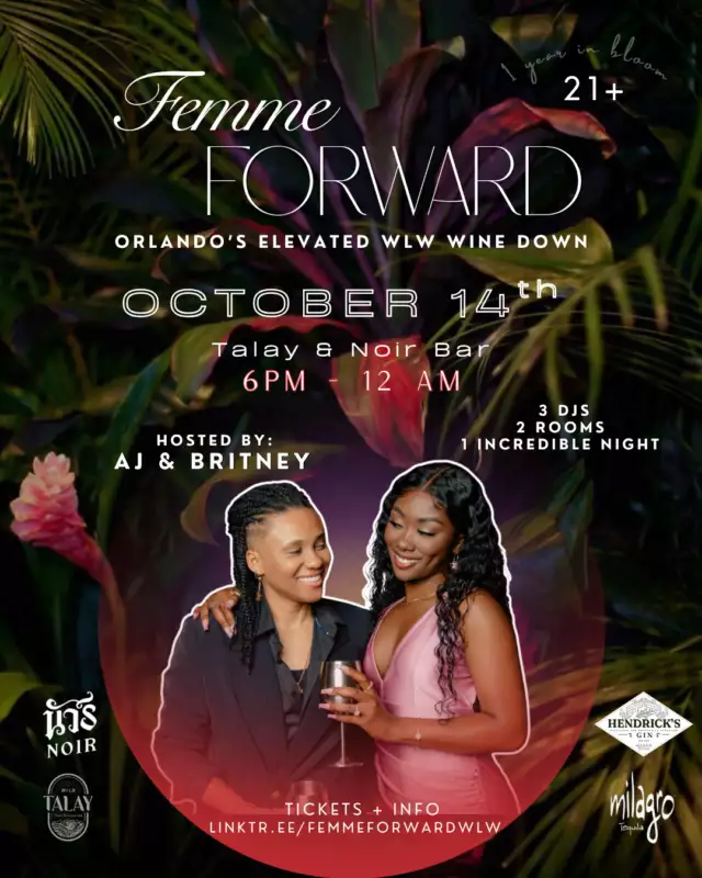 🌈 OFFICIAL PRIDE WEEK COMMUNITY PARTNER EVENT 🌈⁠⁠✨🥂 FEMME FORWARD: WLW WINEDOWN 🥂✨ ⁠1 YEAR ANNIVERSARY!⁠⁠Orlando’s elevated social experience for queer women is celebrating ONE YEAR! 💕✨ Join Femme Forward: WLW Winedown for a special anniversary celebration created by and for queer women, bringing the sapphic community together for an evening of genuine connection, networking, music, and celebration.⁠⁠📅 Wednesday, October 14, 2026 ⁠⏰ 6–9 PM ⁠📍 Noir Bar & Talay Restaurant ⁠📍 Downtown Orlando ⁠🔞 25+⁠⁠Enjoy an upscale evening surrounded by good vibes, great people, local collectives, and top DJs as Femme Forward celebrates one incredible year of creating meaningful spaces for queer women in Orlando. 🎶🍷💃🏾⁠⁠🎟️ Advance tickets and registration are available through Eventbrite.⁠⁠Come celebrate one year of connection, community, and sapphic joy! 💕🏳️‍🌈✨